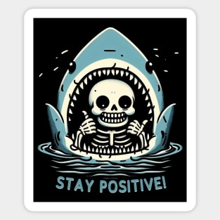 Stay Positive! Sticker